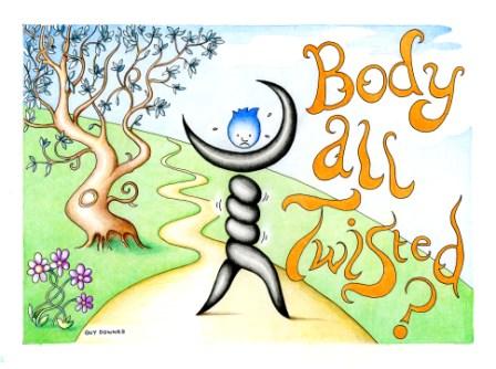 Your Body Works: body all twisted?